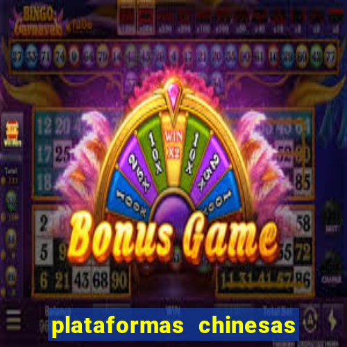 plataformas chinesas de apostas